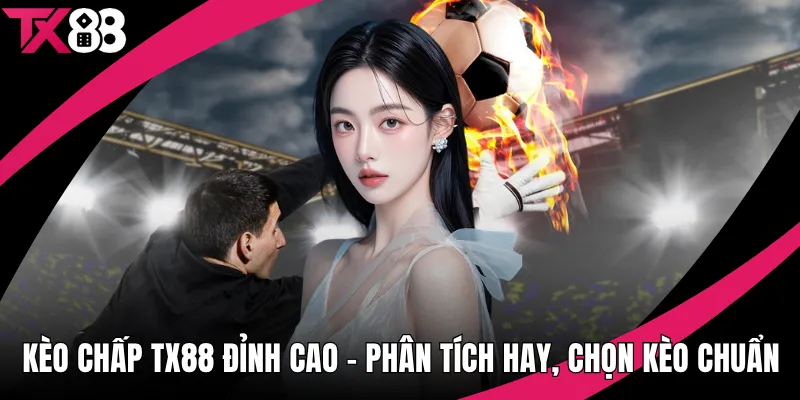 kèo chấp
