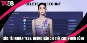 Xóa Tài Khoản TX88